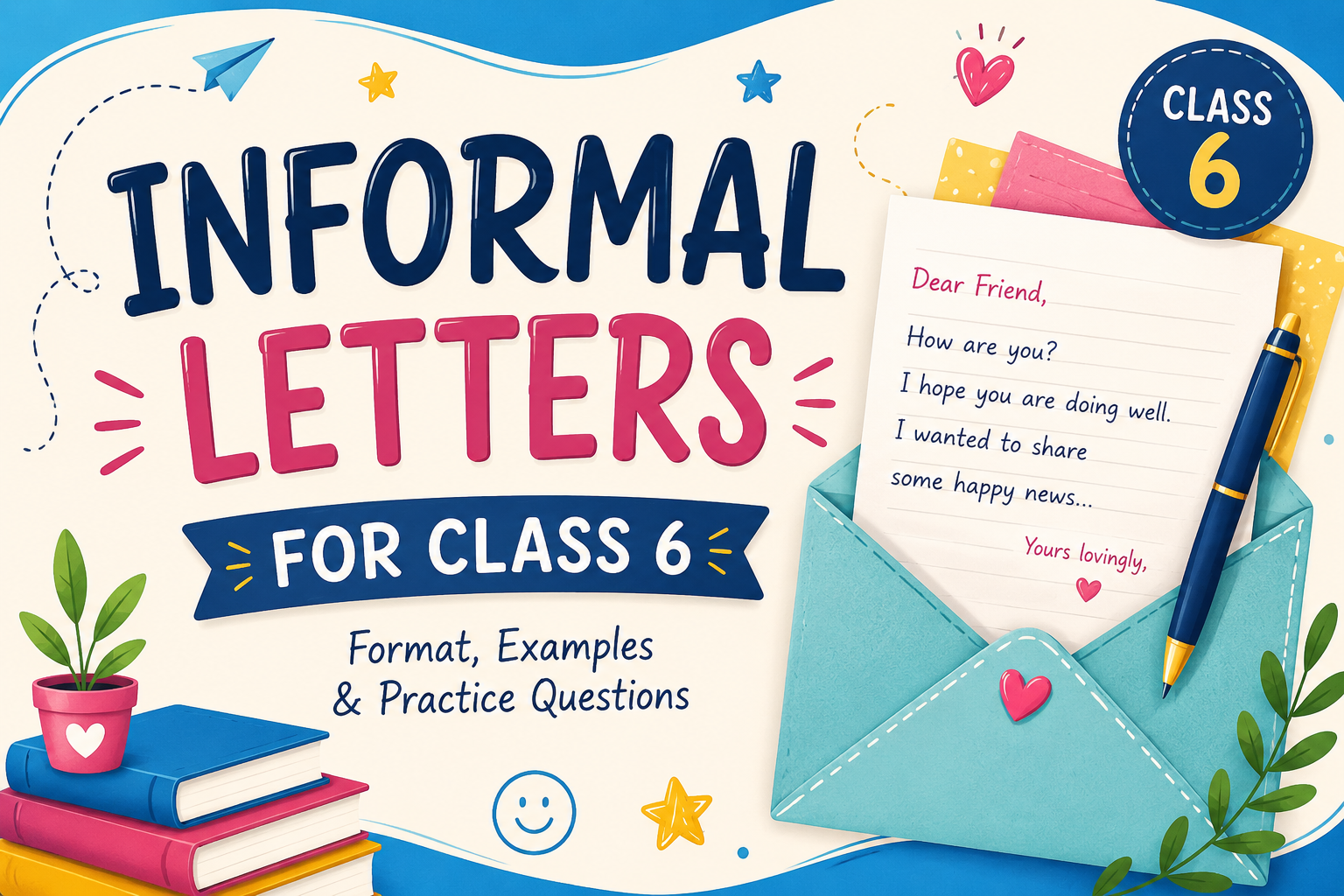 Informal Letters Class 6th